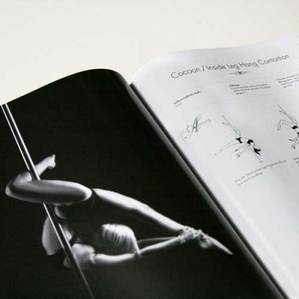 Poledance Passion: El libro sobre Técnica, Formación, Pasión